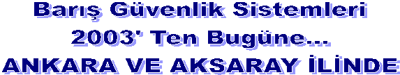 Barış Güvenlik Sistemleri